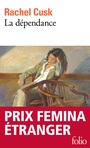 Couverture du livre Dépendance (La) - CUSK RACHEL - 9782073043191