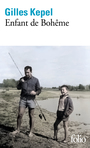 Couverture du livre Enfant de Bohême - KEPEL GILLES - 9782073045430