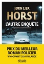 Couverture du livre Autre enquête (L') - Horst Jorn Lier - 9782073074928