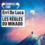 Couverture du livre Les règles du Mikado - DE LUCA ERRI - 9782073082176