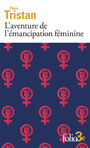 Couverture du livre Aventure de l'émancipation féminine (L') - TRISTAN FLORA - 9782073089953