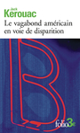 Couverture du livre Vagabond américain en voie de disparition - KEROUAC JACK - 9782073091895