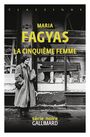 Couverture du livre Cinquième femme (La) - FAGYAS MARIA - 9782073100511