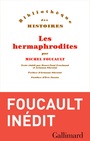 Couverture du livre Histoire des hermaphrodites - FOUCAULT MICHEL - 9782073110831