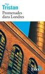Couverture du livre Promenades dans Londres : extraits - TRISTAN FLORA - 9782073112514