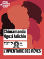 Couverture du livre Inventaire des rêves (L') - Adichie Chimamanda Ngozi - 9782073114525