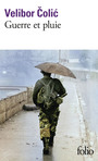 Couverture du livre Guerre et pluie - COLIC VELIBOR - 9782073116857