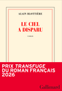 Couverture du livre Ciel a disparu (Le) - Blottière Alain - 9782073129918