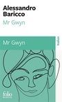 Couverture du livre Mr Gwyn = Mr Gwyn - BARICCO ALESSANDRO - 9782073131416