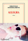 Couverture du livre Allegra - Fournier-Lorentz Emmanuelle - 9782073136596