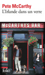 Couverture du livre Irlande dans un verre (L') - MCCARTHY PETE - 9782073137661
