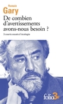 Couverture du livre De combien d'avertissements avons-nous besoin ? : 3 courts essais - GARY ROMAIN - 9782073139436