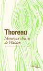 Couverture du livre Morceaux choisis de Walden - THOREAU HENRY DAVID - 9782073151865