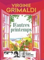 Couverture du livre D'autres printemps - Grimaldi Virginie - 9782073167545