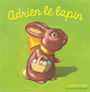 Couverture du livre Adrien le lapin - KRINGS ANTOON - 9782075074315