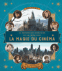Couverture du livre Animaux fantastiques : la magie du cinéma 1 (Les) - COLLECTIF - 9782075076302