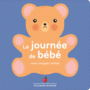 Couverture du livre Journée de bébé (La) - Bailey Ella - 9782075078764