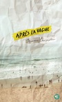 Couverture du livre Après la vague - CHARPENTIER ORIANNE - 9782075082655