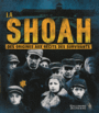 Couverture du livre Shoah (La) : des origines aux récits des survivants - STEELE PHILIP - 9782075088756