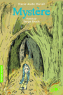 Couverture du livre Mystère - MURAIL MARIE-AUDE - 9782075097208