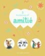 Couverture du livre 3 histoires d'amitié - Scheffler Axel - 9782075098151