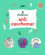 Couverture du livre 3 histoires anti-cauchemar - ROMUALD - 9782075098168