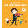 Couverture du livre Je découvre les instruments - ROEDERER CHARLOTTE - 9782075103152