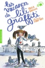 Couverture du livre Les vacances de Lili Graffiti - DANZIGER PAULA - 9782075106542
