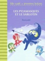 Couverture du livre Les Pyjamasques et le sablotin - ROMUALD - 9782075117197