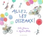 Couverture du livre Allez, les oiseaux ! - YEOMAN JOHN & BLAKE QUENTIN - 9782075120289