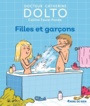 Couverture du livre Filles et garçons - Dolto-Tolitch Catherine - 9782075122955