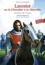 Couverture du livre Lancelot ou Le chevalier à la charrette - Chrétien de Troyes - 9782075130592