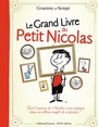 Couverture du livre Grand livre du Petit Nicolas - Goscinny René - 9782075134491
