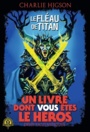 Couverture du livre Fléau de Titan (Le) - HIGSON CHARLES - 9782075135696