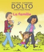 Couverture du livre Famille (La) - Dolto-Tolitch Catherine - 9782075136976
