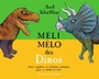 Couverture du livre Méli-mélo des dinos - Scheffler Axel - 9782075138130