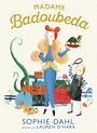 Couverture du livre Madame Badoubeda - DAHL SOPHIE - 9782075142403