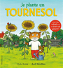 Couverture du livre Je plante un tournesol - PETTY KATE - 9782075165525