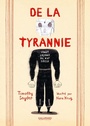 Couverture du livre De la tyrannie - Snyder Timothy - 9782075169639