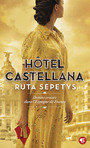 Couverture du livre Hôtel Castellana - Sepetys Ruta - 9782075173926