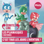 Couverture du livre Les Pyjamasques - C'est tous les jours l'aventure ! - 4 histoires - ROMUALD - 9782075191524