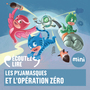 Couverture du livre Les Pyjamasques et l'opération zéro - ROMUALD - 9782075191586