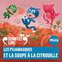 Couverture du livre Les Pyjamasques et la soupe à la citrouille - ROMUALD - 9782075191708