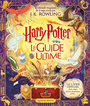 Couverture du livre Harry Potter Le guide ultime Le monde magique de la saga - Ménard Jean-François - 9782075193405
