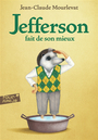 Couverture du livre Jefferson fait de son mieux - MOURLEVAT JEAN-CLAUDE - 9782075197922