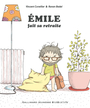 Couverture du livre Emile 28 Emile fait sa retraite - Cuvellier Vincent & Badel R. - 9782075201988