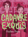 Couverture du livre Cadavre exquis - Bagieu Pénélope - 9782075212052