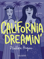 Couverture du livre California dreamin' - Bagieu Pénélope - 9782075212106