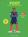 Couverture du livre Foot : 40 stars du football mondial - BILLIOUD JEAN-MICHEL - 9782075234665