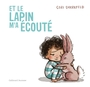 Couverture du livre Et le lapin m'a écouté - Doerrfeld Cori - 9782075242219